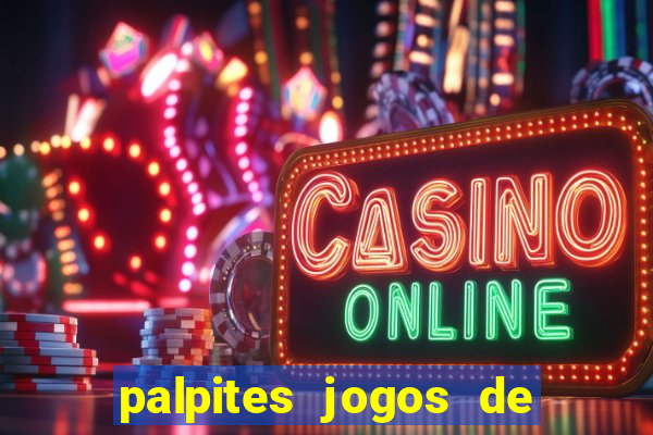 palpites jogos de hoje favoritos